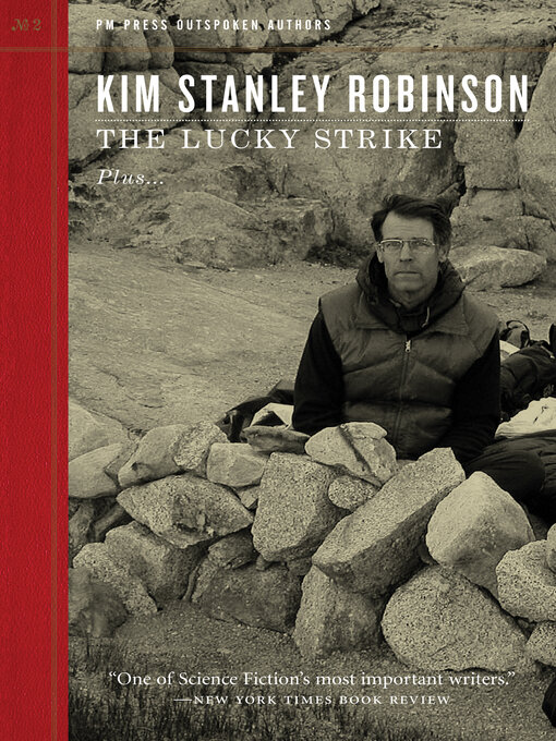 Title details for Lucky Strike by Kim Stanley Robinson - Available